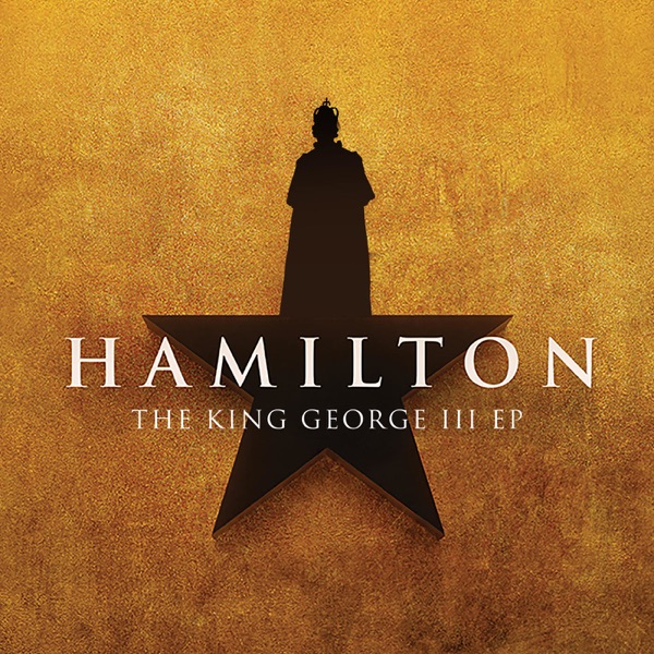 Hamilton: The King George III - EP album cover