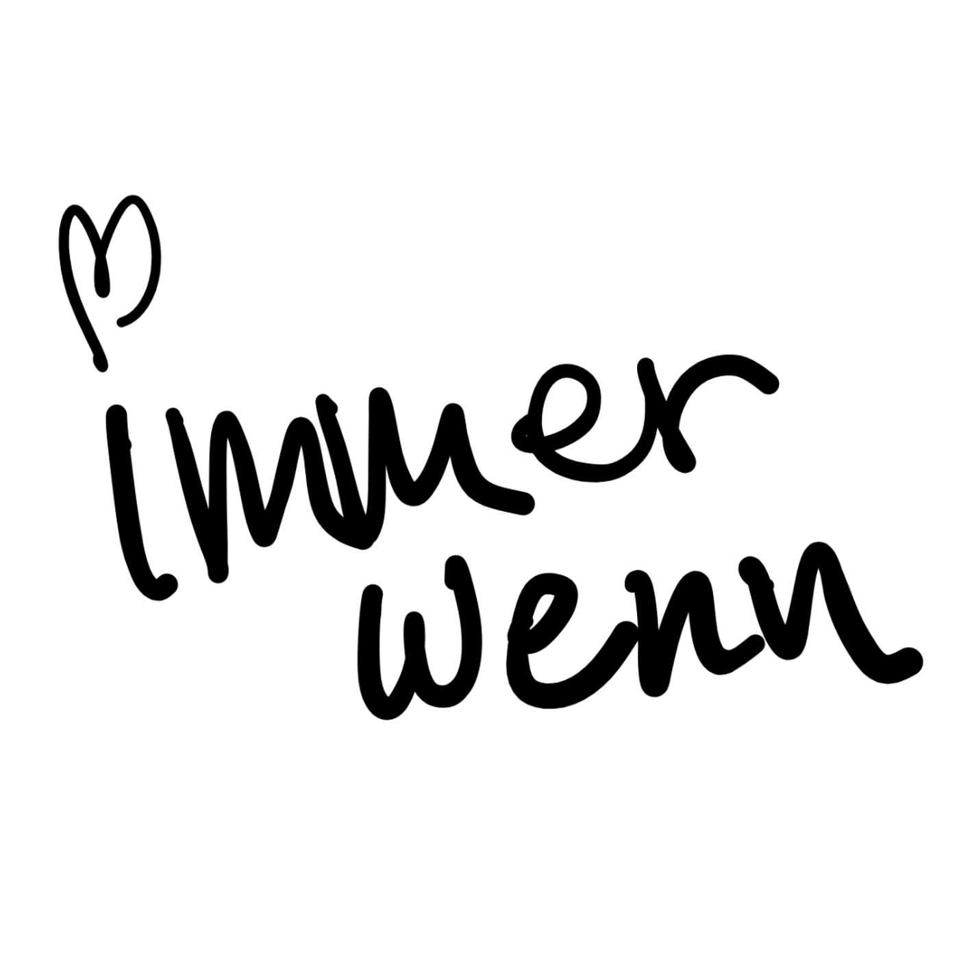 Immer Wenn - Single album cover