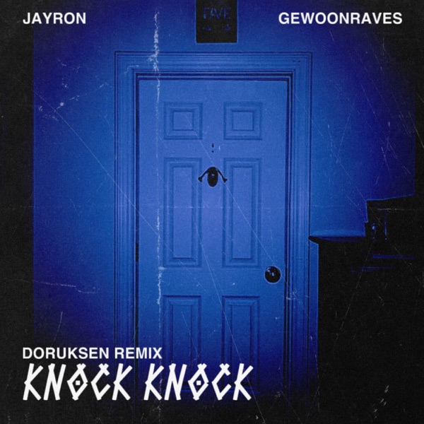 Knock Knock (Doruksen Remix) - Single album cover