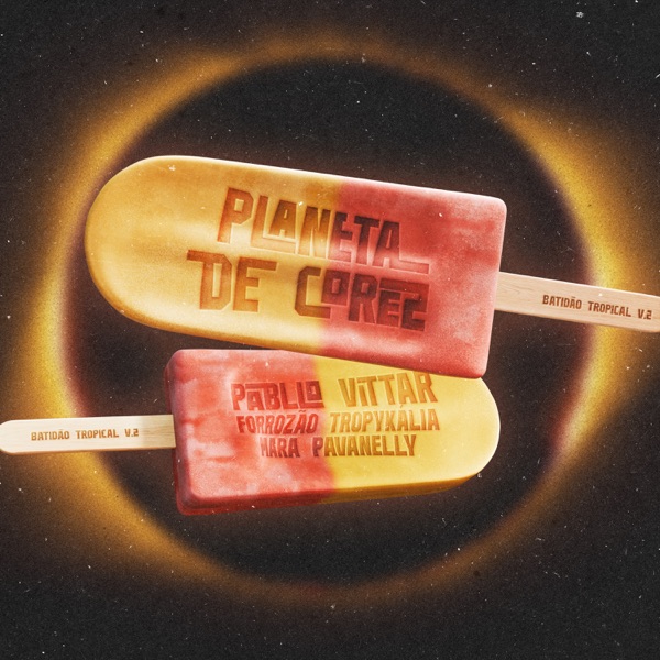 Planeta de Cores (Ascolta Il Tuo Cuore) - Single album cover
