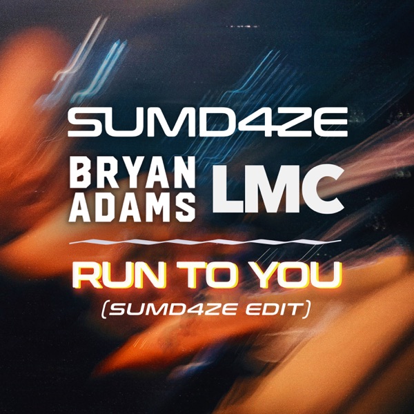 Run To You (SUMD4ZE Edit) - Single album cover