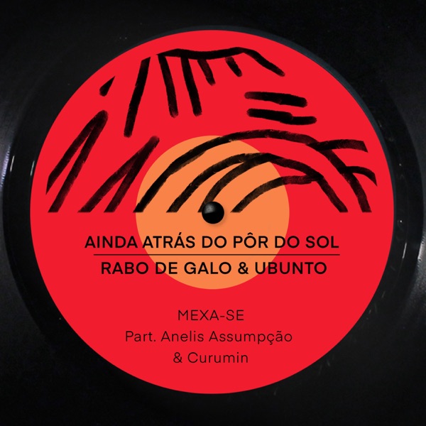 Mexa-se (feat. Anelis Assumpção & Curumin) - Single album cover