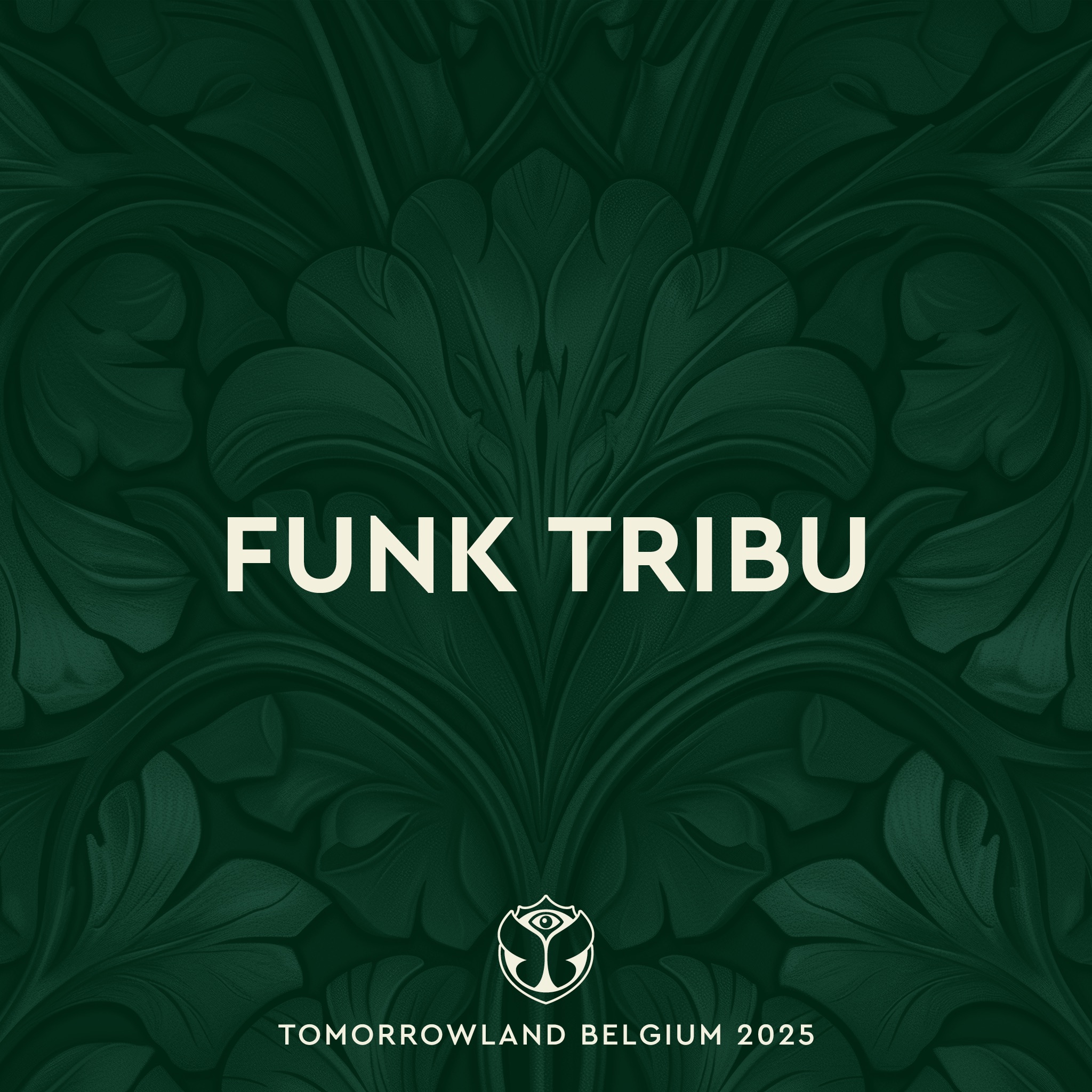 Tomorrowland Belgium 2025: Funk Tribu at Atmosphere, Weekend 1 (DJ Mix) album cover