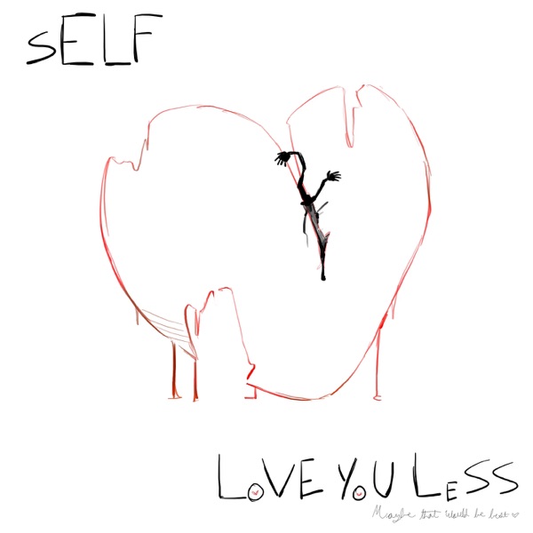 Love You Less - Single album cover