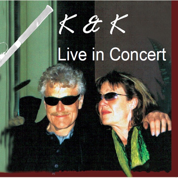 K. & K: Live in Concert (Live) album cover