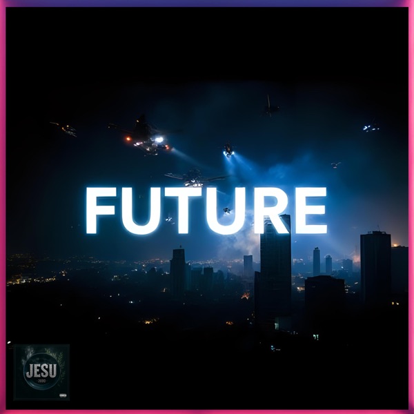 Future - Single album cover