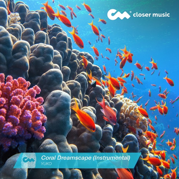 Coral Dreamscape (Instrumental) - Single album cover