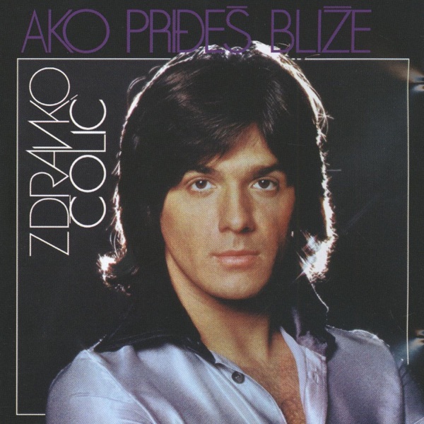 Ako priđeš bliže album cover