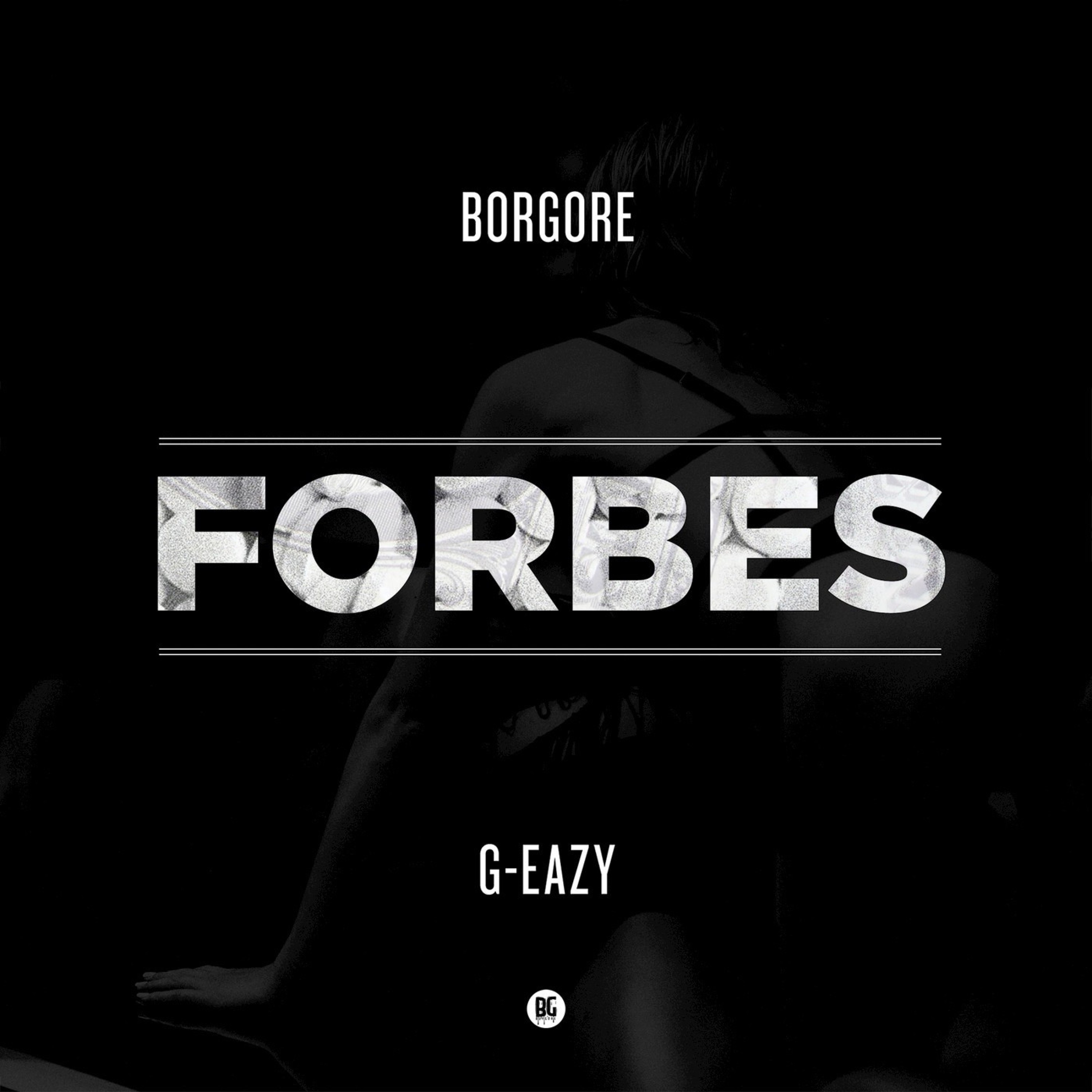 Forbes (feat. G-Eazy) - Single album cover