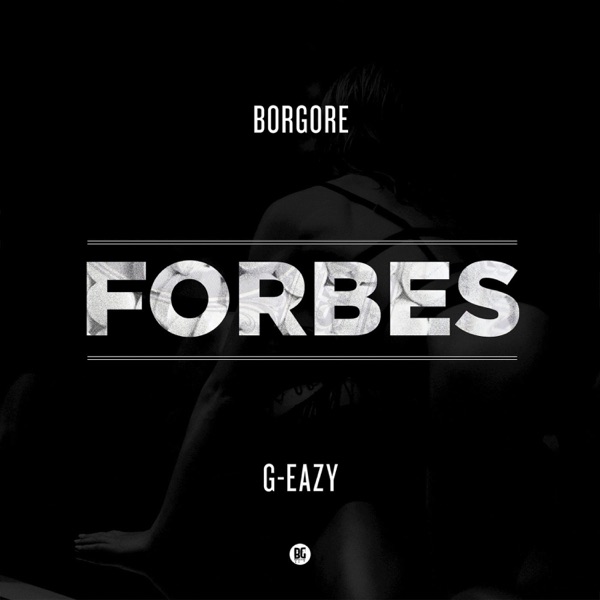 Forbes (feat. G-Eazy) - Single album cover