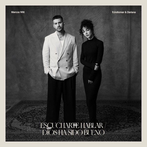 Escucharte Hablar / Dios Ha Sido Bueno - Single album cover