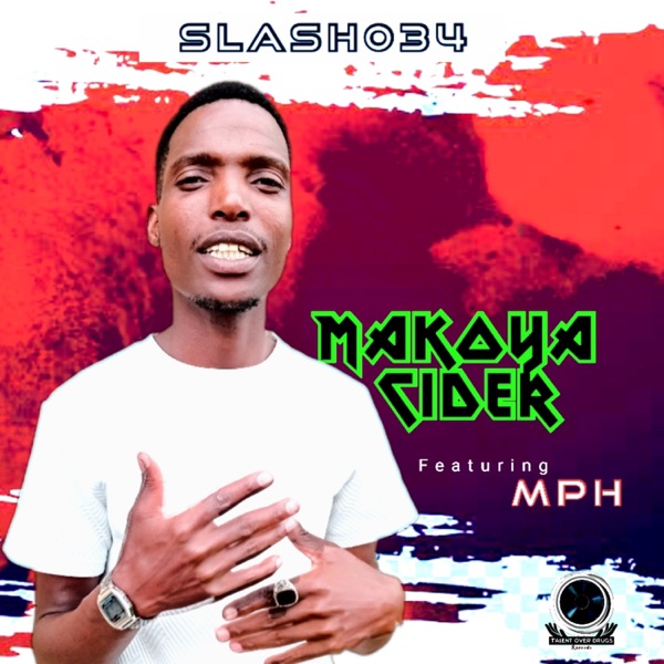 Makoya Cider (Radio Edit) [feat. MPH] - Single album cover