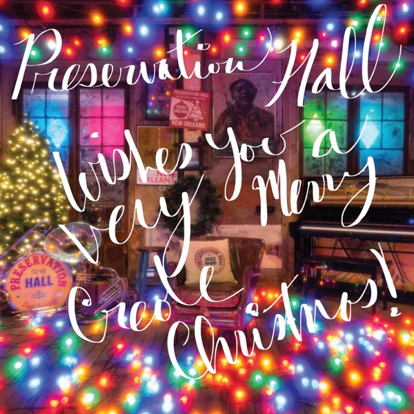 Preservation Hall Wishes You A Very Merry Creole Christmas album cover