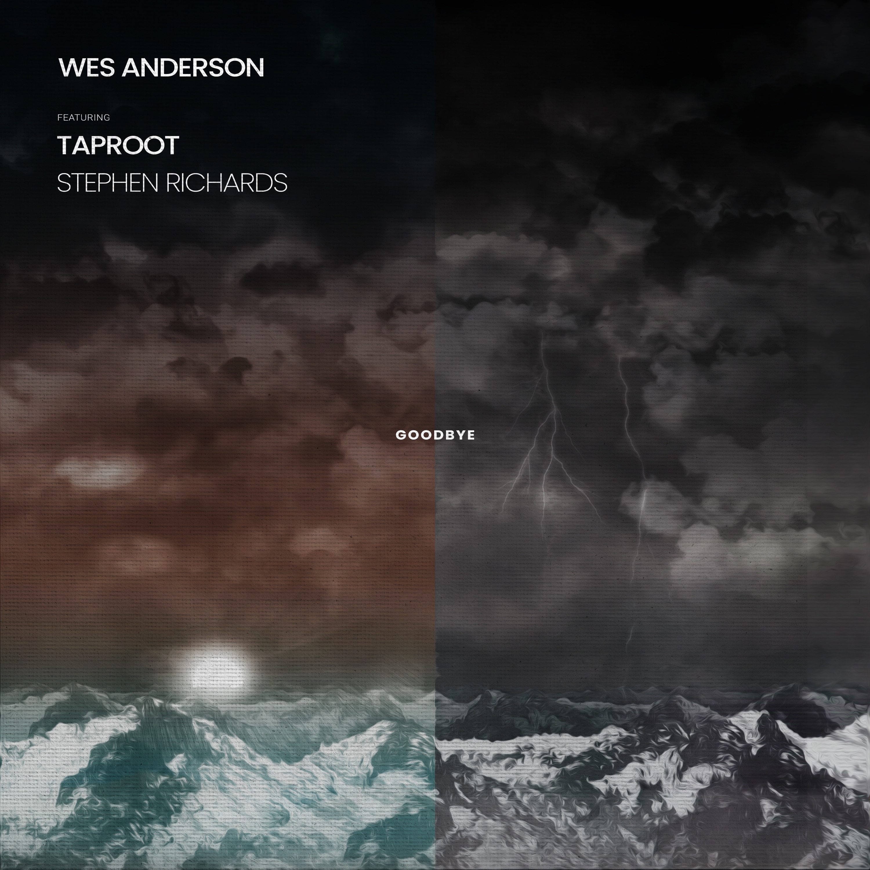Goodbye (feat. Taproot & Stephen Richards) - Single album cover