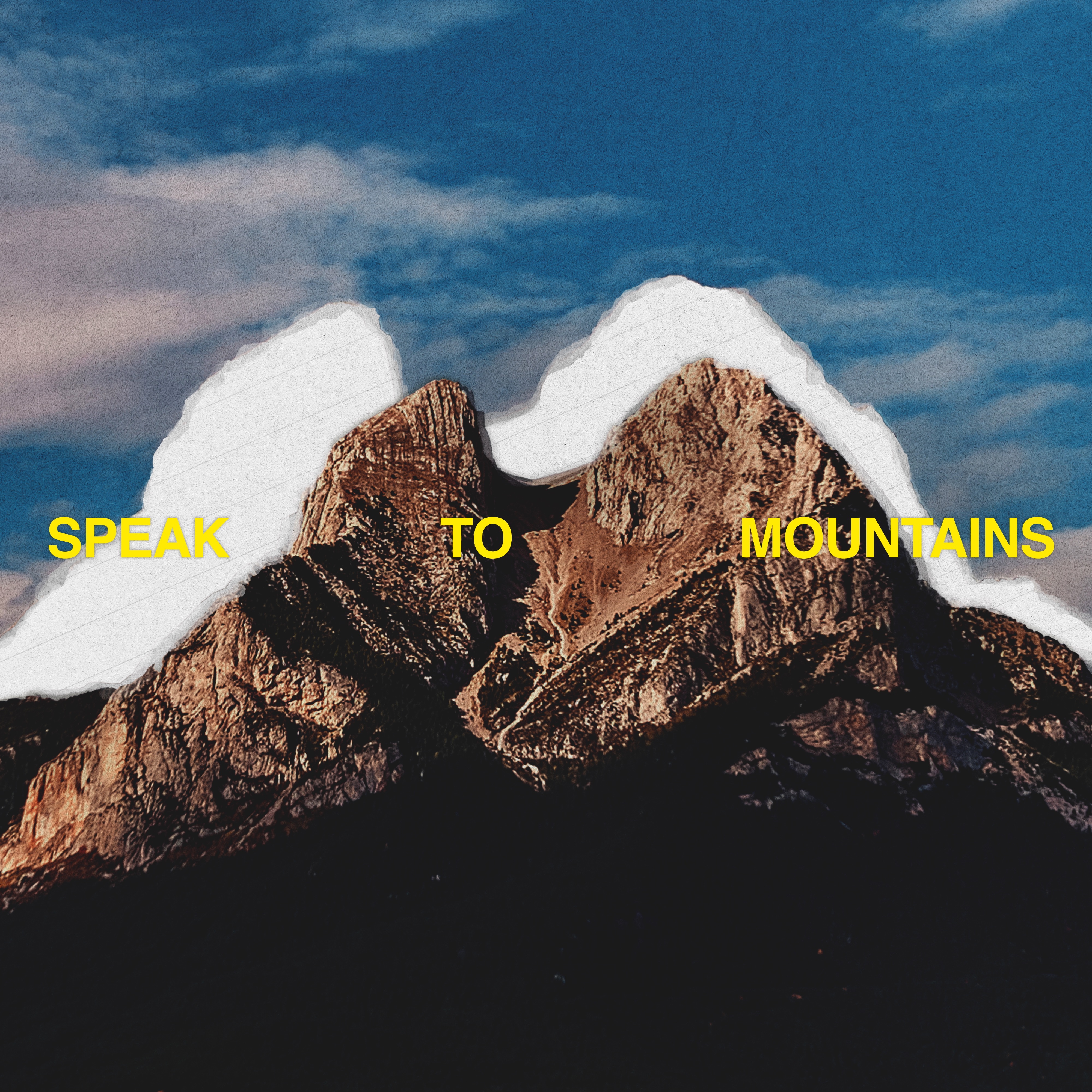 Speak to Mountains - Single album cover
