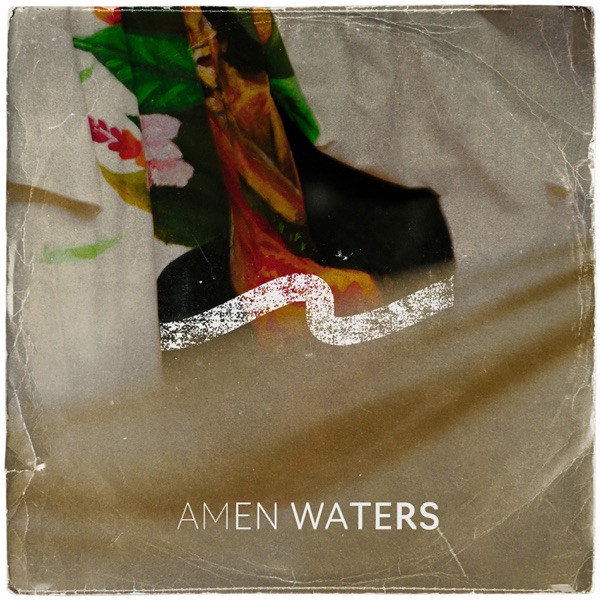 Amen Waters - Single album cover