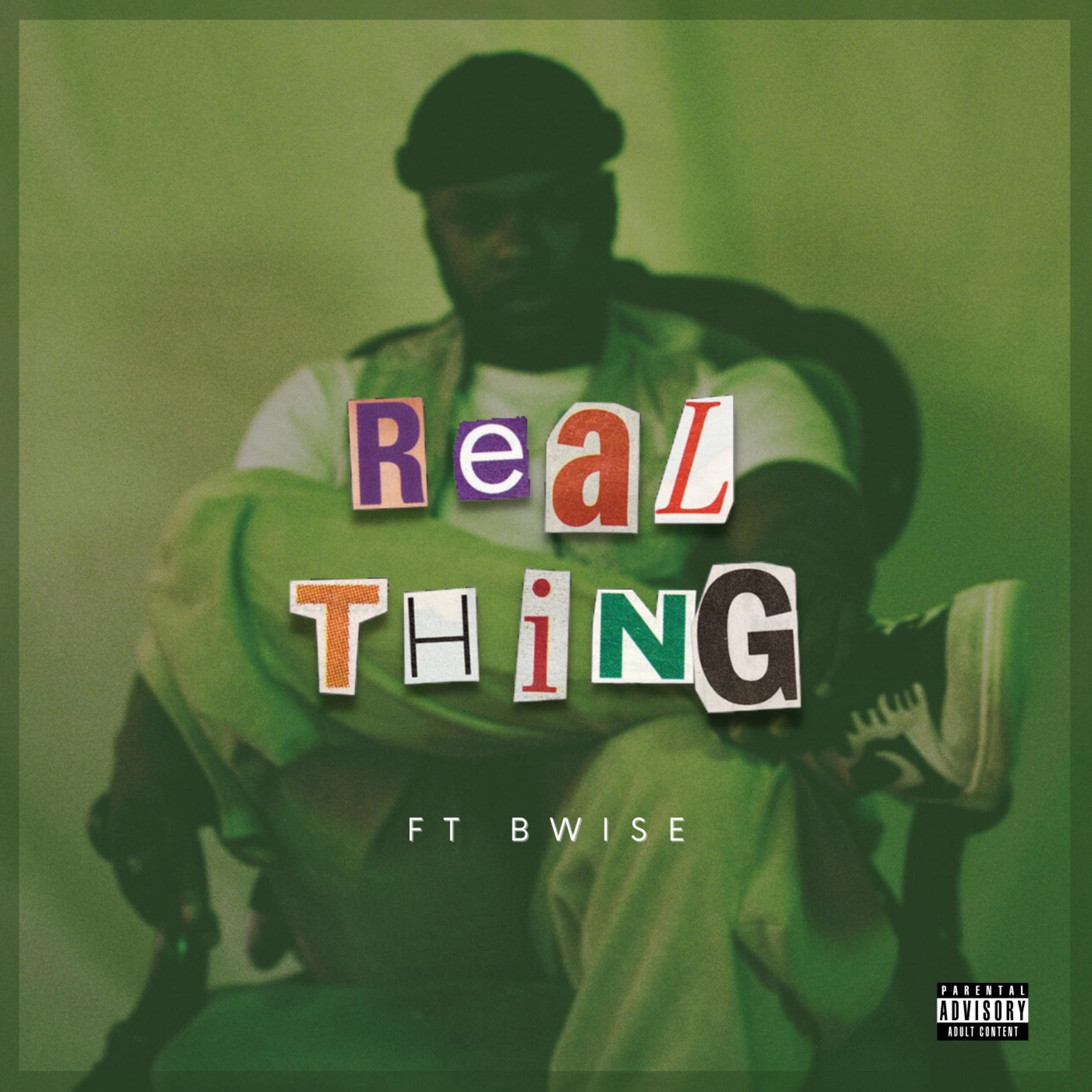 Real Thing (feat. B Wise) - Single album cover