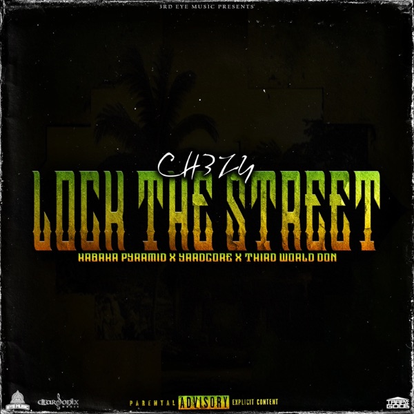 Lock The Street - Single album cover