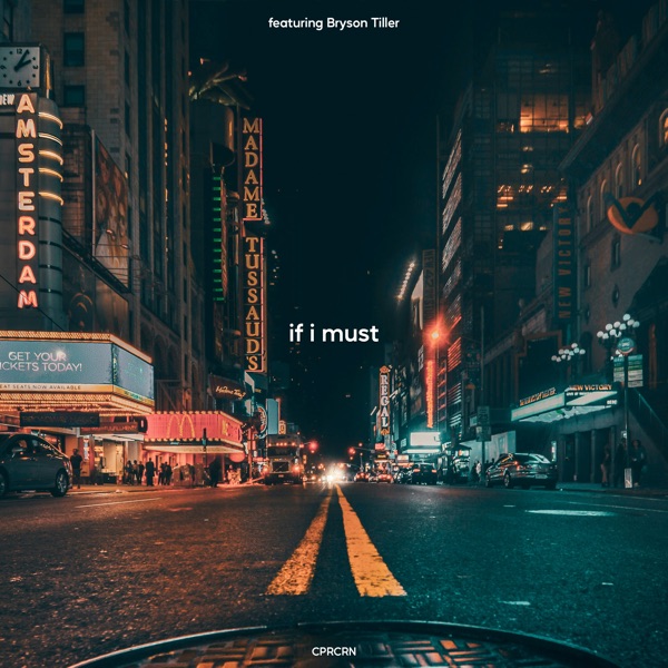 If I Must (feat. Bryson Tiller) - Single album cover