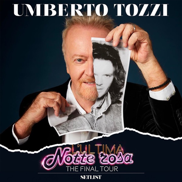 L’ultima Notte rosa: The Final tour - Setlist album cover