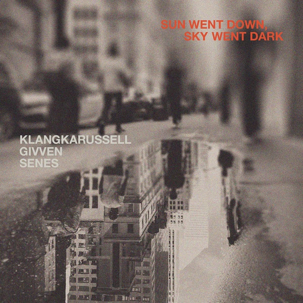 Sun Went Down, Sky Went Dark - Single album cover