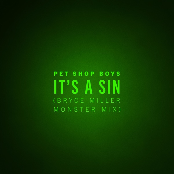 It's a Sin (Bryce Miller Monster Mix) - Single album cover