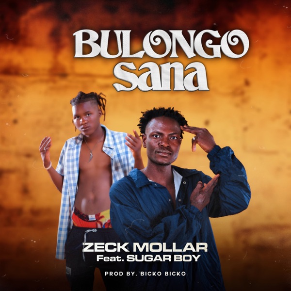 Bulongo Saana (feat. Sugar Boy) - Single album cover