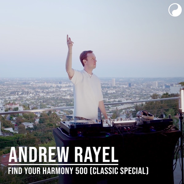 FYH500P2 - Find Your Harmony Radio Episode #500P2 album cover