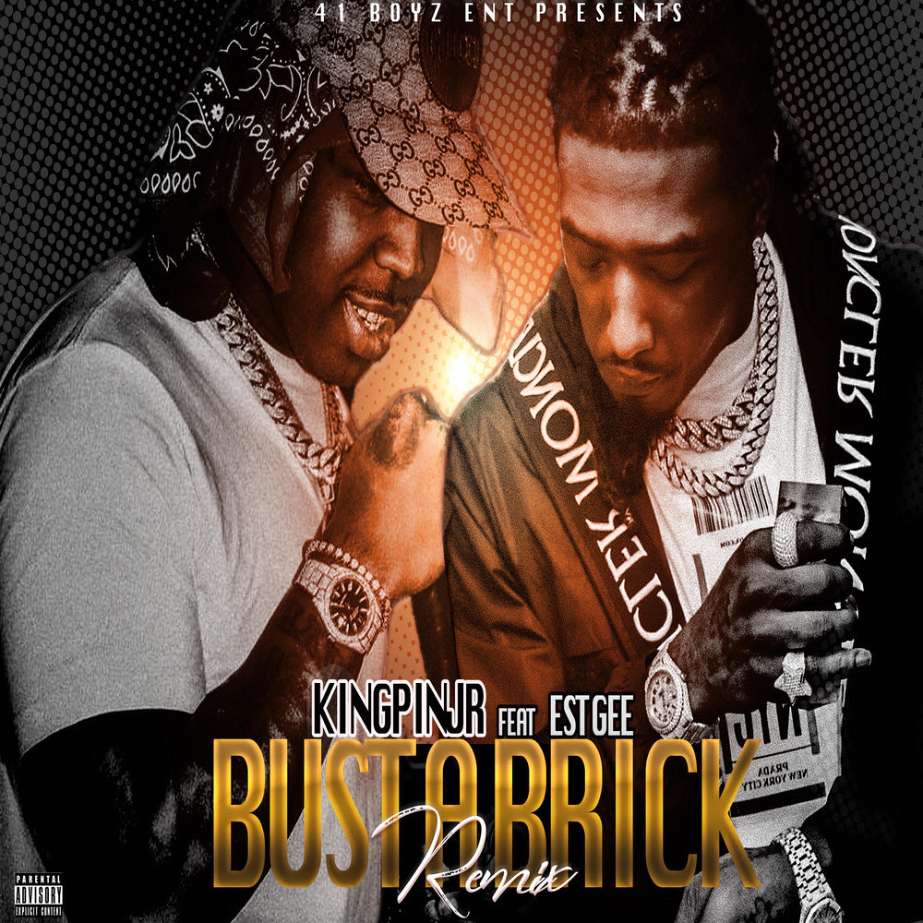 Bust a Brick (Remix) [feat. EST Gee] - Single album cover