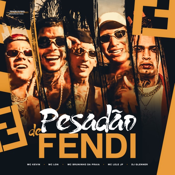 Pesadão de Fendi (feat. DJ Glenner) - Single album cover