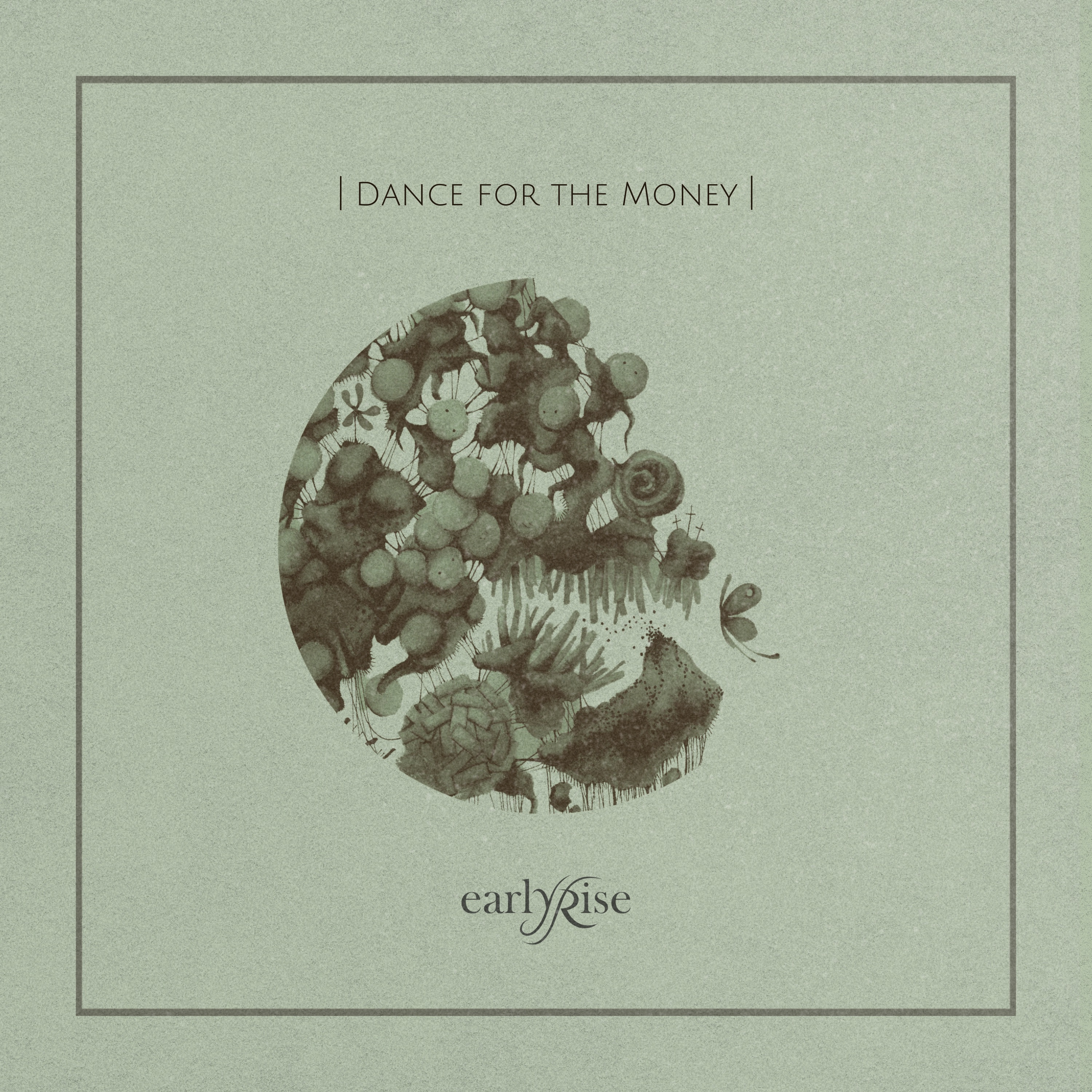 Dance for the Money - Single album cover