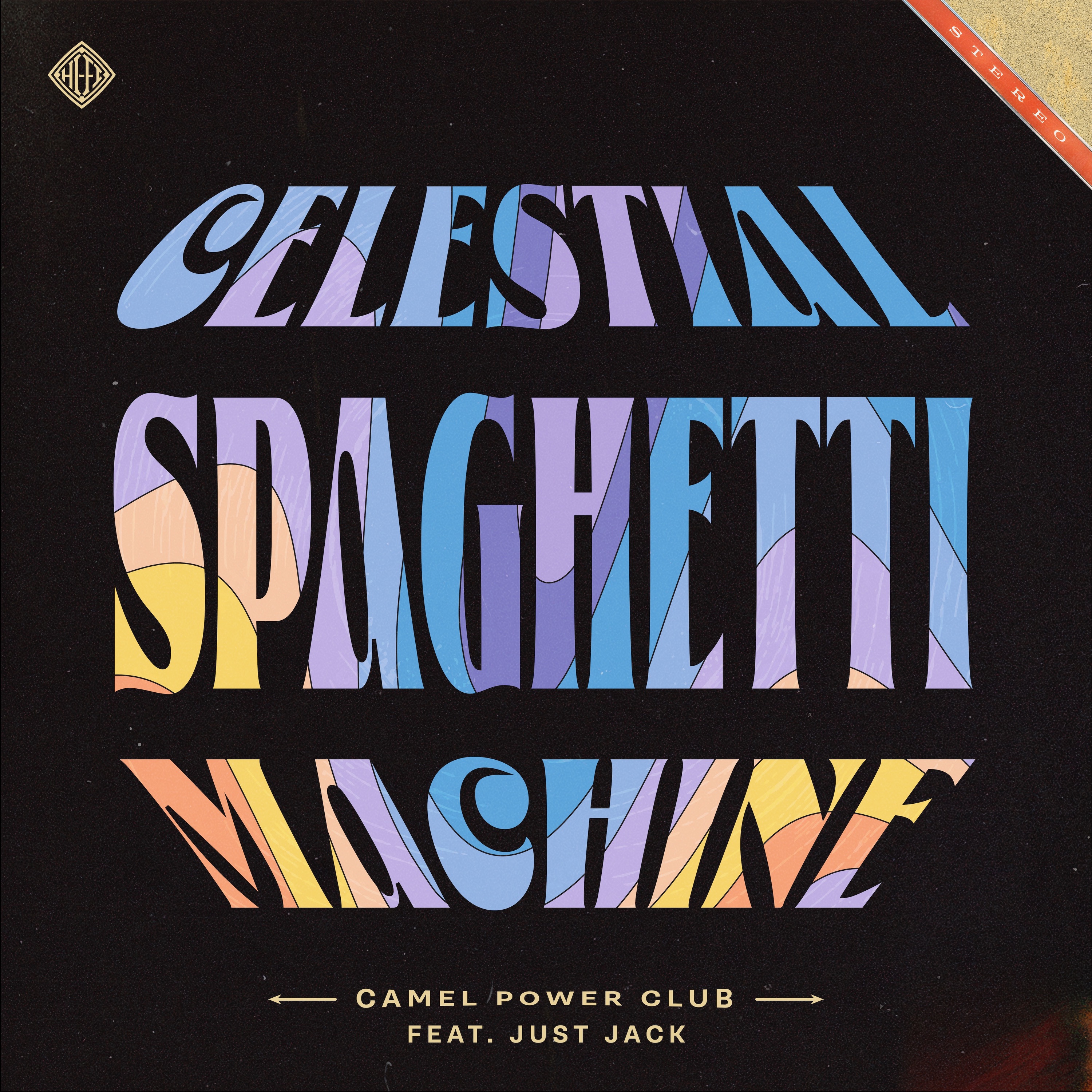 Celestial Spaghetti Machine (feat. Just Jack) - Single album cover