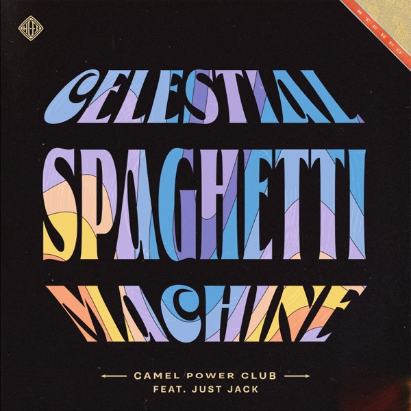 Celestial Spaghetti Machine (feat. Just Jack) - Single album cover