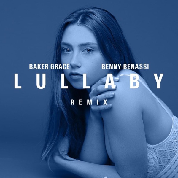 Lullaby (Benny Benassi Remix) - Single album cover