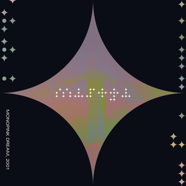Monopink Dream, 2001 - Single album cover
