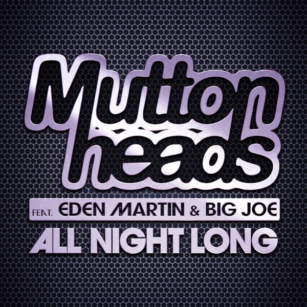 All Night Long (feat. Eden Martin & Big Joe) - EP album cover