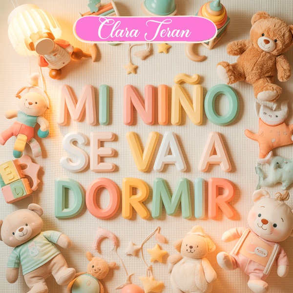 Mi Niño Se Va a Dormir - Single album cover