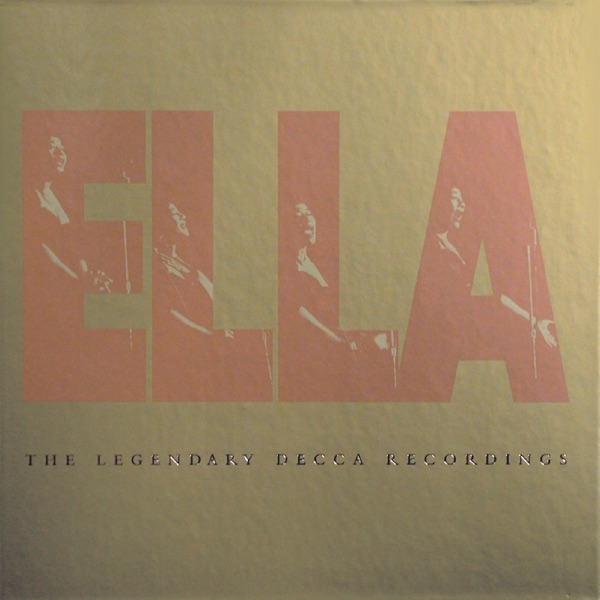 Ella: The Legendary Decca Recordings album cover