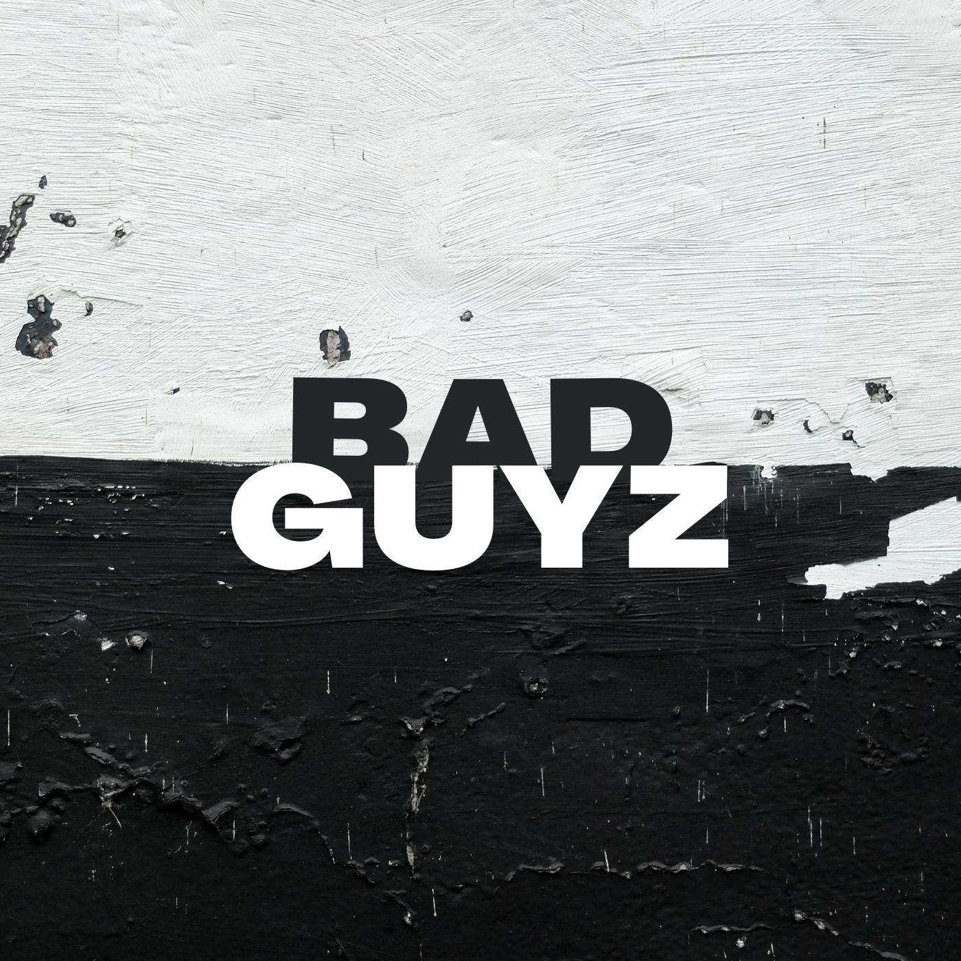 Bad Guyz - Single album cover