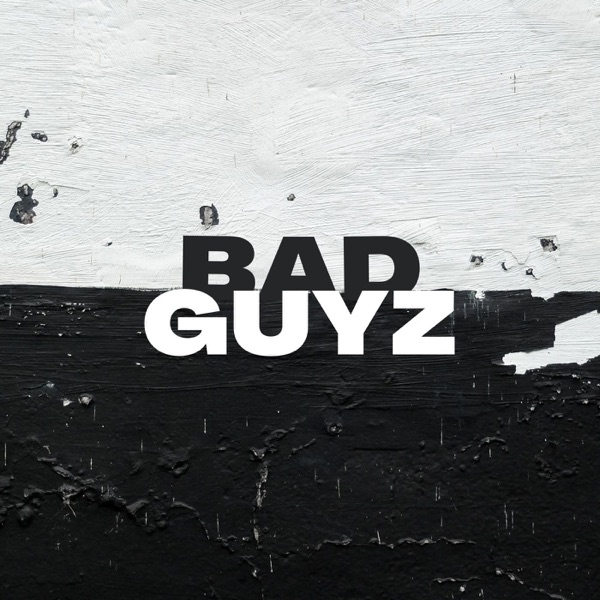 Bad Guyz - Single album cover