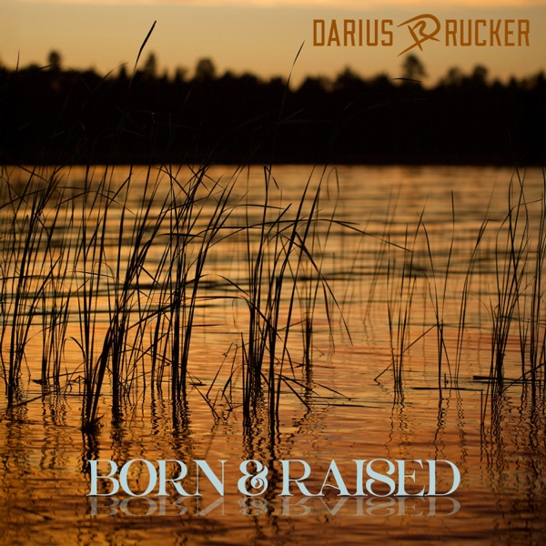 Born and Raised - EP album cover