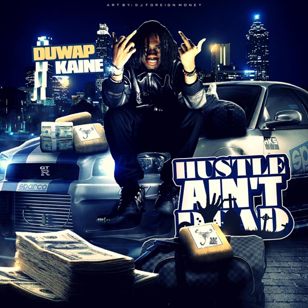 Hustle Ain't Dead album cover