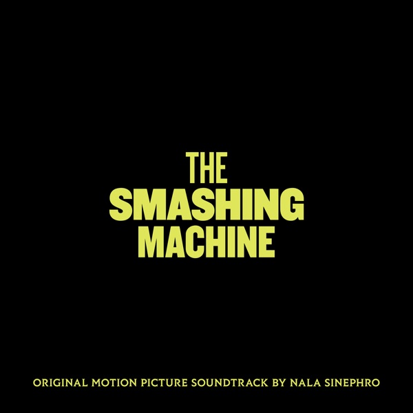 The Smashing Machine (Original Motion Picture Soundtrack) album cover