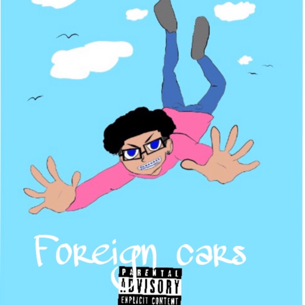 Foreign Cars - Single album cover