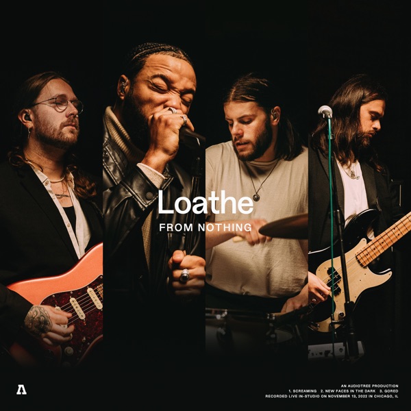 Loathe  Audiotree from Nothing (Audiotree Version) - Single album cover