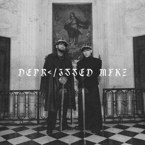 DEPR</3$$ED MFKZ album cover