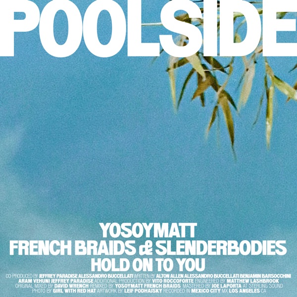 Hold On To You (YoSoyMatt and French Braids Remix) - Single album cover
