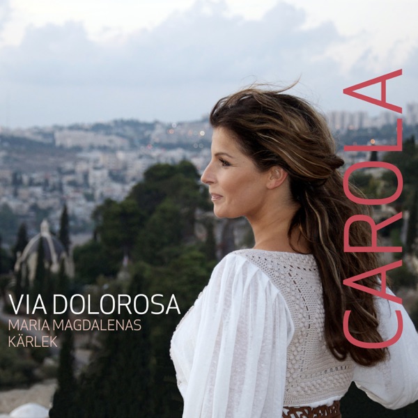 Via Dolorosa, Maria Magdalenas kärlek album cover