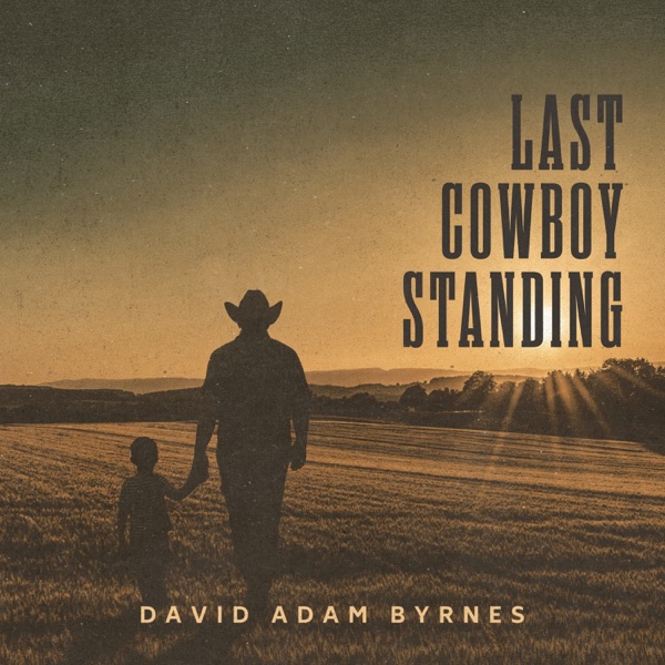 Last Cowboy Standing - Single album cover