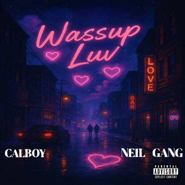 Wassup Luv (feat. Neil Gang) - Single album cover
